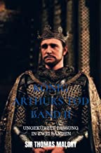 König Arthurs Tod Band II: Ungekürzte Fassung in zwei Bänden
