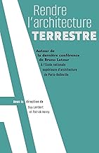 Bruno Latour: Conférence prononcée à l’ENSA de Paris-Belleville en septembre 2022