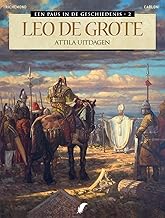 Leo de Grote: Attila uitdagen
