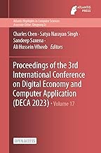 Proceedings of the 3rd International Conference on Digital Economy and Computer Application (DECA 2023)