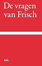 De vragen van Frisch