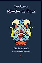 Sprookjes van Moeder de Gans: griselidis, de belachelijke wensen, ezelsvel, de schoonheid slapend in het bos, het kleine rode kapje, blauwbaard, ... muiltje, riket met de kuif, klein duimpje