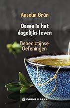 Oases in het dagelijks leven: Benedictijnse Oefeningen