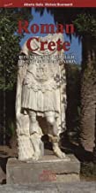 Roman Crete: Roman Traces Through History & Imagination