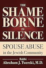 The Shame Borne in Silence: Spouse Abuse in the Jewish Community