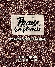 Praise Emptiness: Essays Verbal & Visual