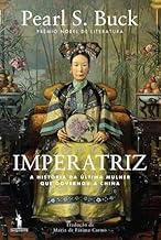 Imperatriz: A História da Última Mulher que Govern