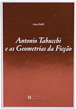 Antonio Tabucchi E As Geometrias Da Ficção