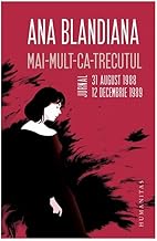 Mai-Mult-Ca-Trecutul. Jurnal, 31 August 1988-12 Decembrie 1989