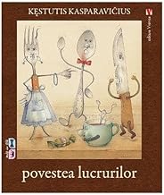 Povestea Lucrurilor