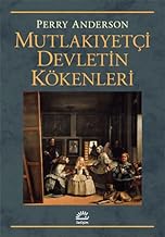 Mutlakıyetçi Devletin Kökenleri