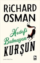 Hedefi Bulmayan Kurşun (Perşembe Günü Cinayet Kulübü #3)