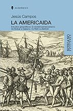 La Americaida: De Bolívar a Galeano