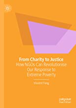From Charity to Justice: How Ngos Can Revolutionise Our Response to Extreme Poverty