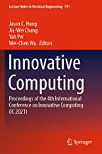 Innovative Computing: Proceedings of the 4th International Conference on Innovative Computing Ic 2021: 791