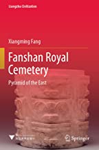 Fanshan Royal Cemetery: Pyramid of the East