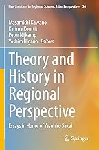 Theory and History in Regional Perspective: Essays in Honor of Yasuhiro Sakai: 56