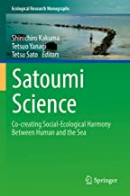 Satoumigaku No Susume: Co-Creating Social-Ecological Harmony Between Human and the Sea