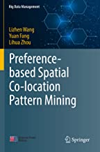 Preference-based Spatial Co-location Pattern Mining