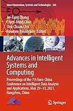 Advances in Intelligent Systems and Computing: Proceedings of the 7th Euro-china Conference on Intelligent Data Analysis and Applications, May 29-31, 2021, Hangzhou, China: 268