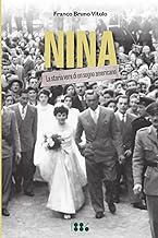 NINA: La storia vera di un sogno americano