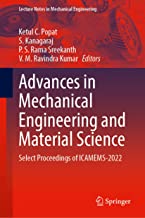 Advances in Mechanical Engineering and Material Science: Select Proceedings of Icamems-2022
