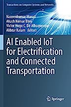 AI Enabled IoT for Electrification and Connected Transportation