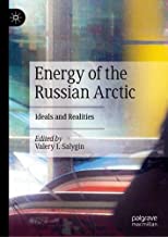 Energy of the Russian Arctic: Ideals and Realities