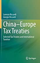 China europe Tax Treaties: Selected Tax Treaties and International Taxation