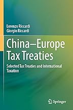 China–Europe Tax Treaties: Selected Tax Treaties and International Taxation