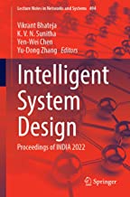 Intelligent System Design: Proceedings of India 2022: 494