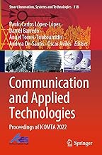 Communication and Applied Technologies: Proceedings of ICOMTA 2022: 318