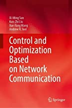 Control and Optimization Based on Network Communication