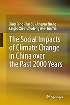 The Social Impacts of Climate Change in China over the Past 2000 Years