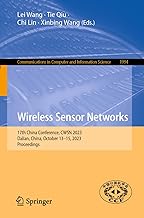 Wireless Sensor Networks: 17th China Conference, CWSN 2023, Dalian, China, October 13–15, 2023, Proceedings: 1994