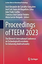 Proceedings of TEEM 2023: The Eleventh International Conference on Technological Ecosystems for Enhancing Multiculturality