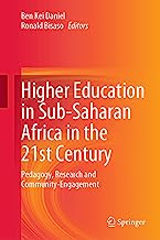 Higher Education in Sub-Saharan Africa in the 21st Century: Pedagogy, Research and Community-Engagement