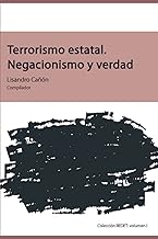 Terrorismo estatal: Negacionismo y verdad