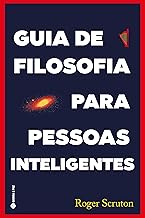 Guia De Filosofia Para Pessoas Inteligentes