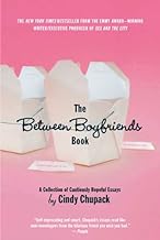 The Between Boyfriends Book: A Collection of Cautiously Hopeful Essays (English Edition)