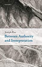 Between Authority and Interpretation: On the Theory of Law and Practical Reason (English Edition)