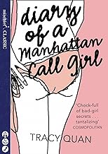 Diary of a Manhattan Call Girl (English Edition)