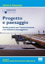 PROGETTO PAESAGGIO Guida pratica per l'autorizzazione e la relazione paesaggistica