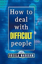 How to Deal With Difficult People (Thorsons Business S)