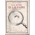 La vita di J.H. Fabre naturalista