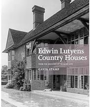 [(Edwin Lutyens Country House: From the Archives of Country Life)] [ By (author) Gavin Stamp ] [December, 2014]