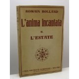 L'anima incantata - II. L'estate