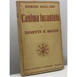 L'anima incantata I - Annetta e Silvia