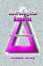 [(Astrological Aspects)] [Author: Jeanne Avery] published on (December, 2004)
