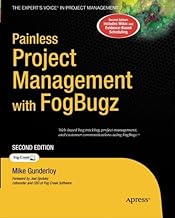 [(Painless Project Management with FogBugz )] [Author: Mike Gunderloy] [Aug-2007]